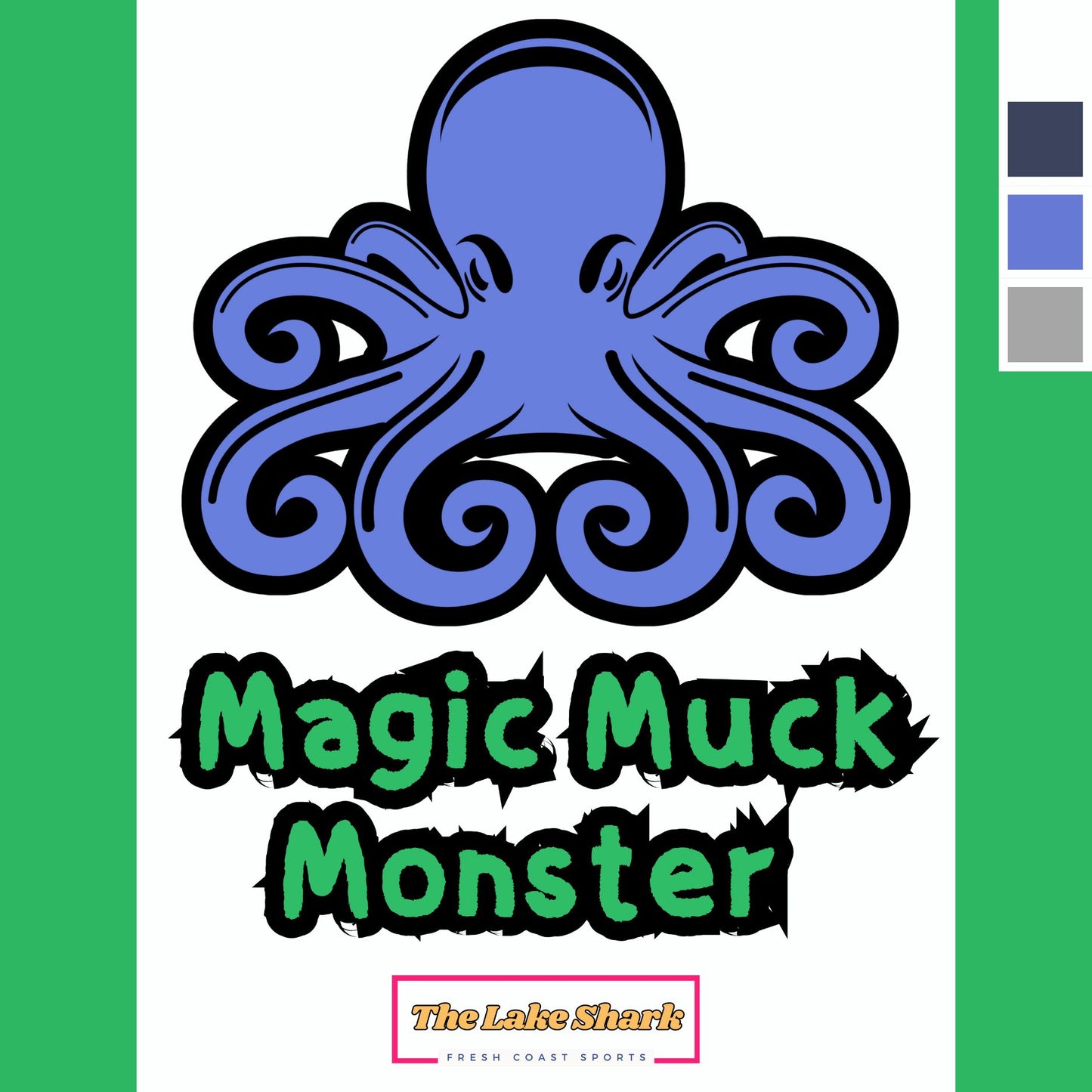 Octopus Muck Monster: Hoodie Shirt