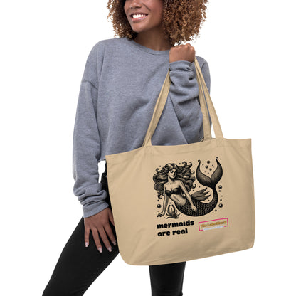 Mermaids are Real -Organic Tote Bag